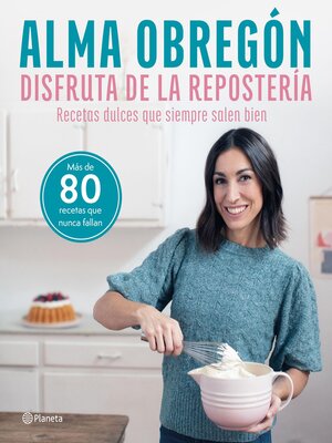 cover image of Disfruta de la repostería